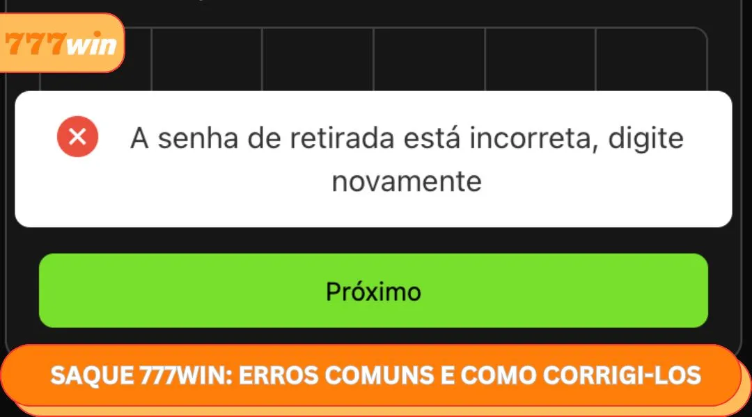 Saque 777WIN Erros comuns e como corrigi-los