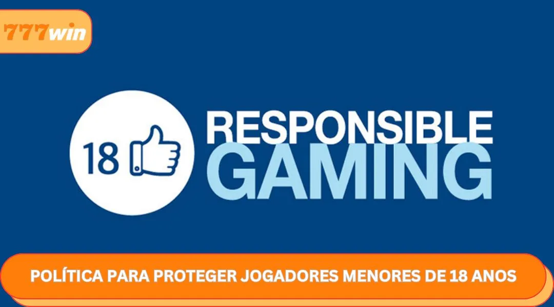 Política para Proteger Jogadores Menores de 18 Anos